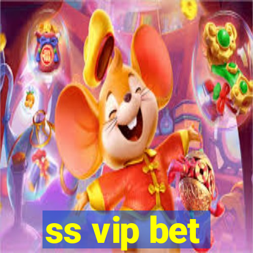 ss vip bet